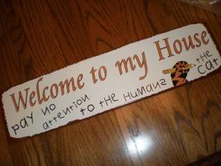 Rusted Retro Vintage Style~Metal Sign WELCOME TO MY HOUSE  PAY NO 