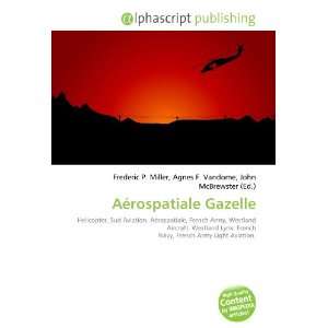  Aérospatiale Gazelle (9786132827630) Books