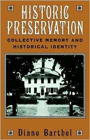   Preservation, (0813522935), Diane Barthel, Textbooks   