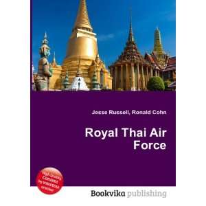  Royal Thai Air Force Ronald Cohn Jesse Russell Books