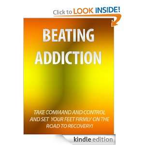 Beating Addiction   Take Command And Control And Set Your Feet Firmly 