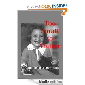 Too Small to Matter Edith Elefant Sommerfeld  Kindle 