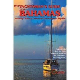  2011 Yachtsmans Guide to the Bahamas Explore similar 