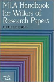 MLA Handbook for Writers of Research Papers, (0873529758), Joseph 
