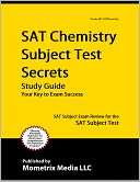 SAT Chemistry Subject Test SAT Subject Exam Secrets Test