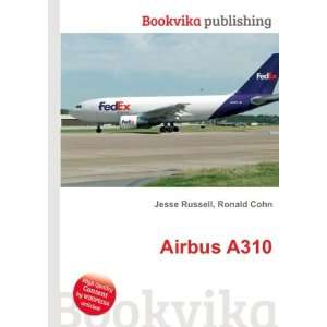  Airbus A310 Ronald Cohn Jesse Russell Books