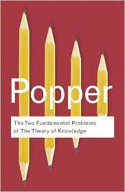 The Two Fundamental Problems of Knowledge, (0415394317), Karl Popper 