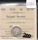 canada 1870 5 cents iccs graded au50 raised border c202