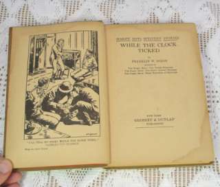 While The Clock Ticked 1932 HC Franklin Dixon Mystery  