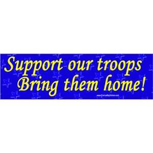 Support Our Troops Bring Them Home Bumper Magnet 