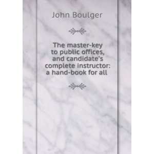   complete instructor a hand book for all . John Boulger Books