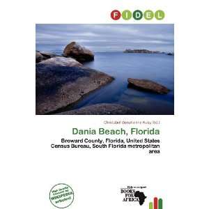  Dania Beach, Florida (9786135833775) Christabel 
