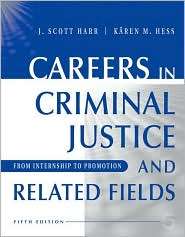 Careers in Criminal Justice and Related Fields From Internship to 