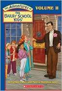   Adventures of the Bailey School Kids Series