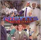 Misfits of Science  Mos Presents