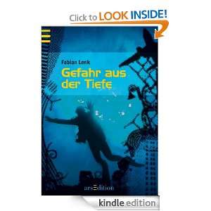  aus der Tiefe (German Edition) Fabian Lenk  Kindle Store
