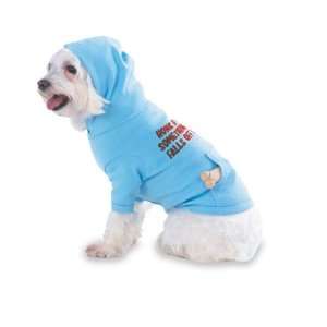  SOMETHING FALLS OFF Hooded (Hoody) T Shirt with pocket for your Dog 