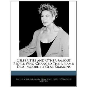   Name Demi Moore to Gene Simmons (9781241314477) Miles Branum Books