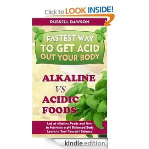   Alkaline Foods and How To Maintain a pH Balanced Body.How To Test Your