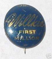 Vintage Wendell Willkie First Million Tin Litho Pin  