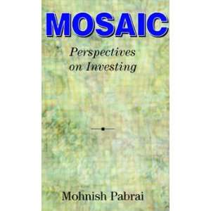  Mosaic Perspectives on Investing By Mohnish Pabrai 