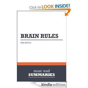 Summary Brain Rules   John Medina 12 Principles for Surviving and 
