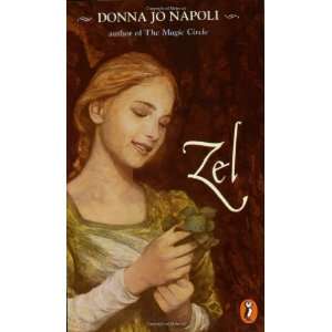  Zel [Paperback] Donna Jo Napoli Books