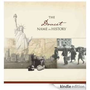 The Doucet Name in History Ancestry  Kindle Store