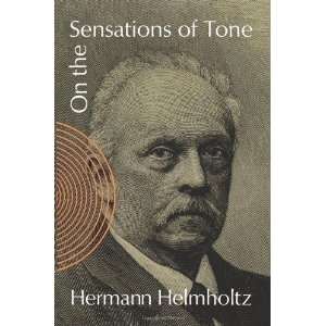  of Tone (Dover Books on Music) [Paperback] Hermann Helmholtz Books