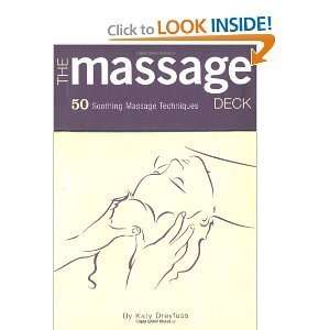   Deck 50 Soothing Massage Techniques [Cards] KATY DREYFUSS Books