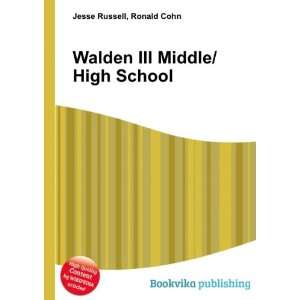  Walden III Middle/High School Ronald Cohn Jesse Russell 