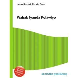  Wahab Iyanda Folawiyo Ronald Cohn Jesse Russell Books