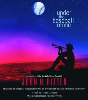  Under the Baseball Moon by John H. Ritter, Random 