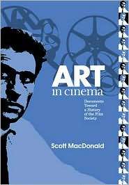 Art in Cinema Documents Toward a History of the Film Society 