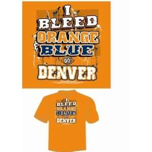  Orange I Bleed Orange & Blue   Go Denver T Shirt Case 