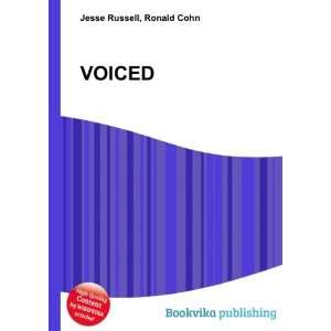 VOICED Ronald Cohn Jesse Russell  Books