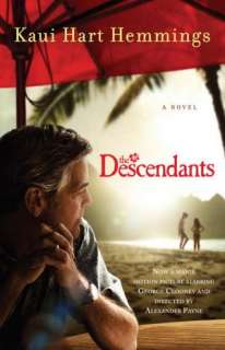   The Descendants by Kaui Hart Hemmings, Random House 