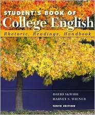 Students Book of College English, (032132790X), David Skwire 