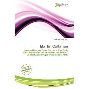  Martin Callanan (9786200685636) Nethanel Willy Books