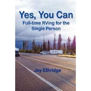   Full time RVing for the Single Person [Paperback] Joy Ethridge Books