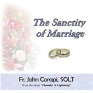  The Sanctity of Marriage (Fr. Corapi)   CD Musical 