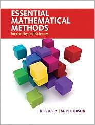 Essential Mathematical Methods for the Physical Sciences, (052176114X 