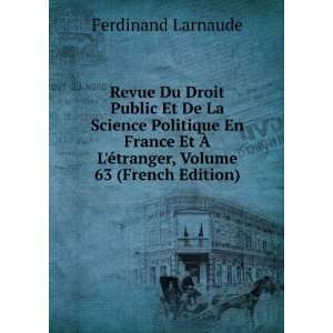   Ã©tranger, Volume 63 (French Edition) Ferdinand Larnaude Books