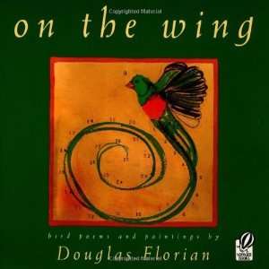  on the wing [Paperback] Douglas Florian Books