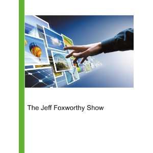  The Jeff Foxworthy Show Ronald Cohn Jesse Russell Books