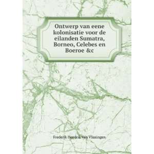   en Boeroe &c Frederik Hendrik Van Vlissingen  Books