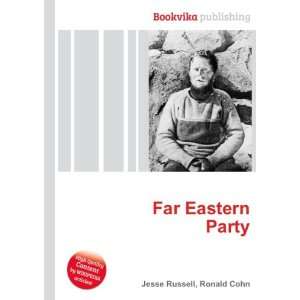  Far Eastern Party Ronald Cohn Jesse Russell Books
