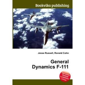  General Dynamics F 111 Ronald Cohn Jesse Russell Books