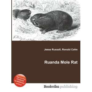  Ruanda Mole Rat Ronald Cohn Jesse Russell Books