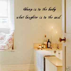 Wall Lettering Soap Is To The Body Vinyl Words Decal  
